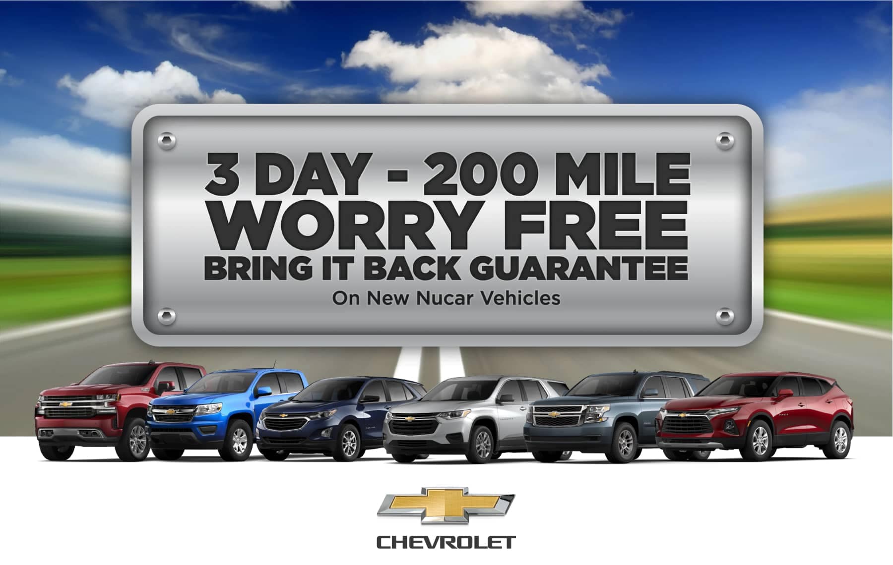 3 Day-200 Mile Worry Free Bring It Back Guarantee