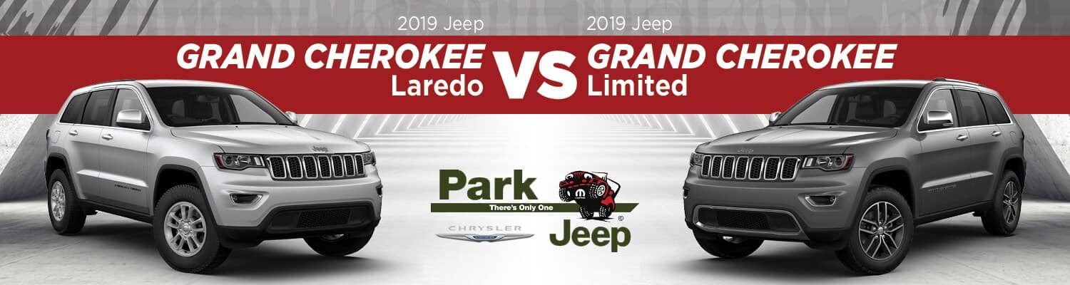 2019 Jeep Grand Cherokee Laredo vs. Limited - Park Chrysler Jeep
