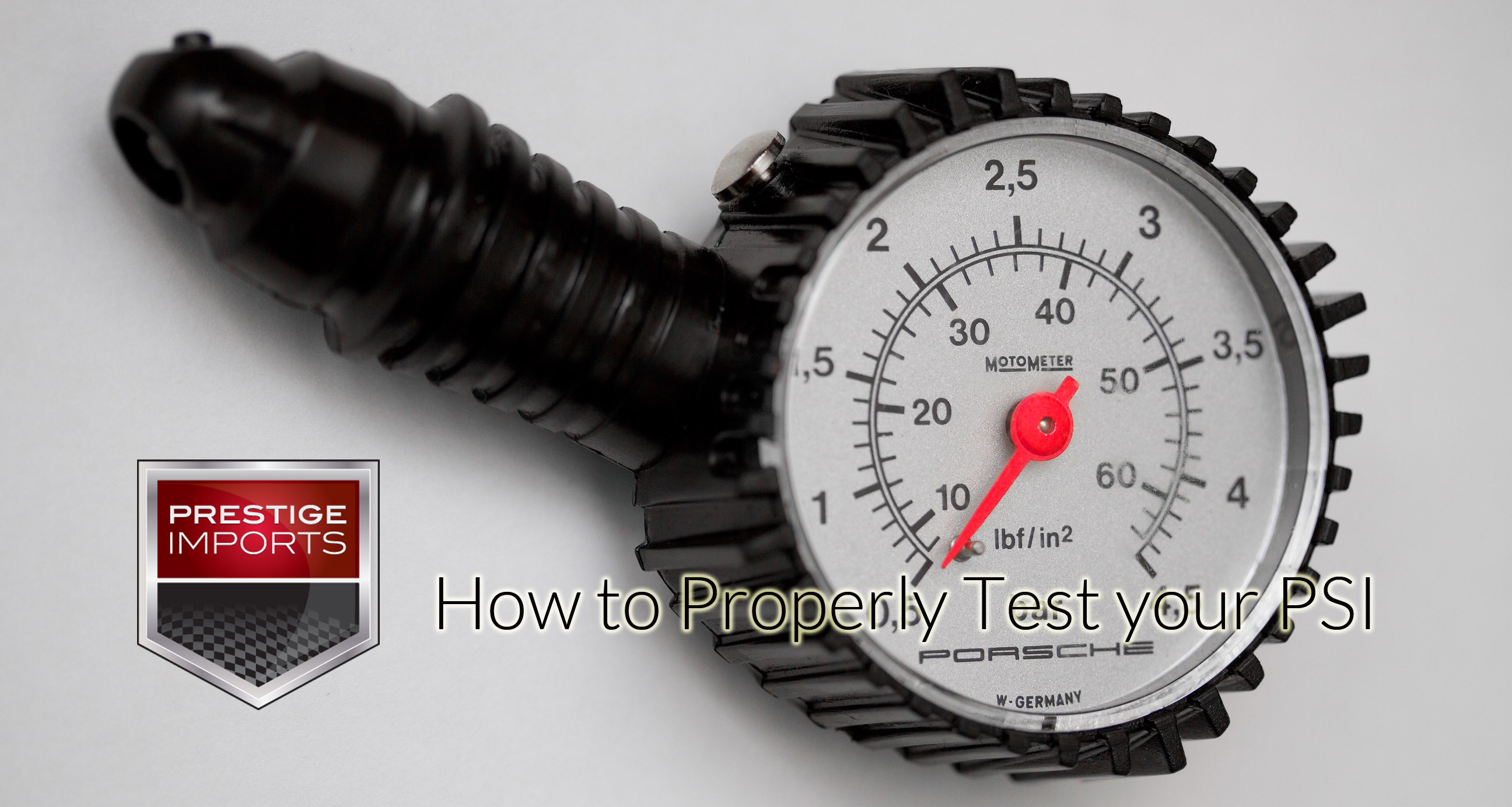 How to Properly Test your PSI