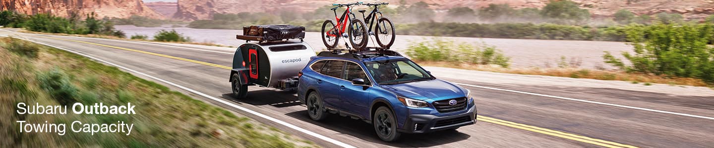 Subaru Outback® Towing Capacity