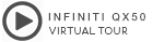 INFINITI QX50 Virtual Tour