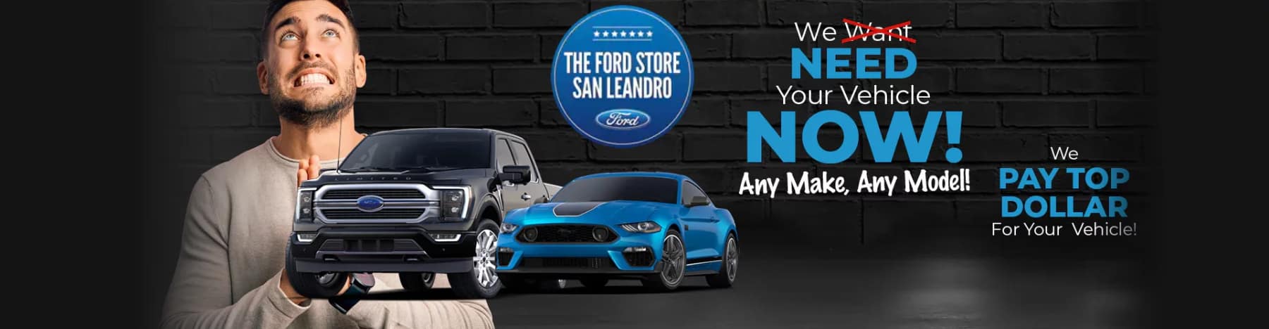 We'll Buy Your Car at The Ford Store San Leandro!