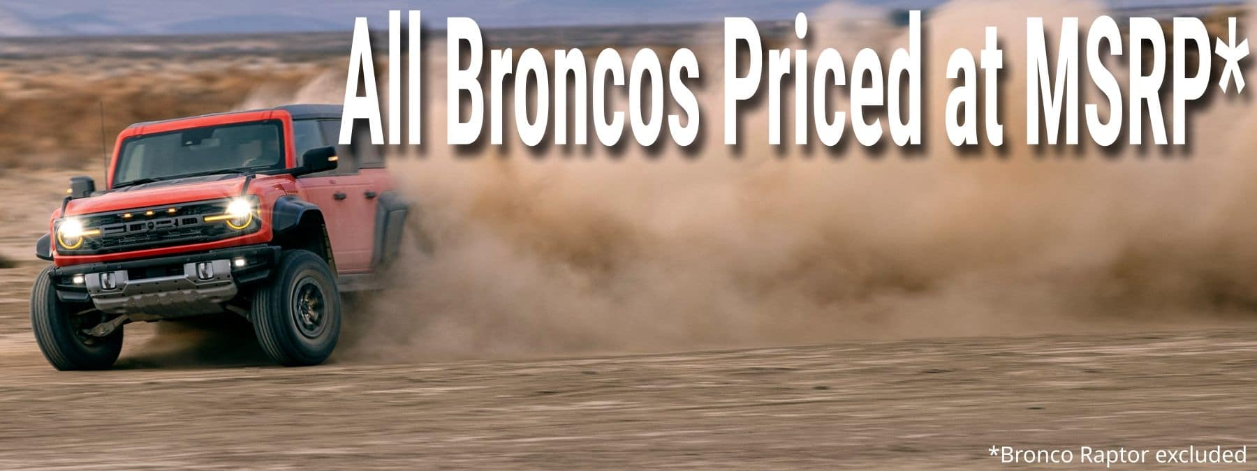 All Ford Broncos Priced at MSRP