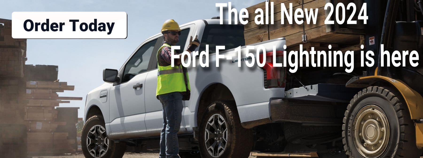 Order the all-new 2024 Ford F-150 Lightning