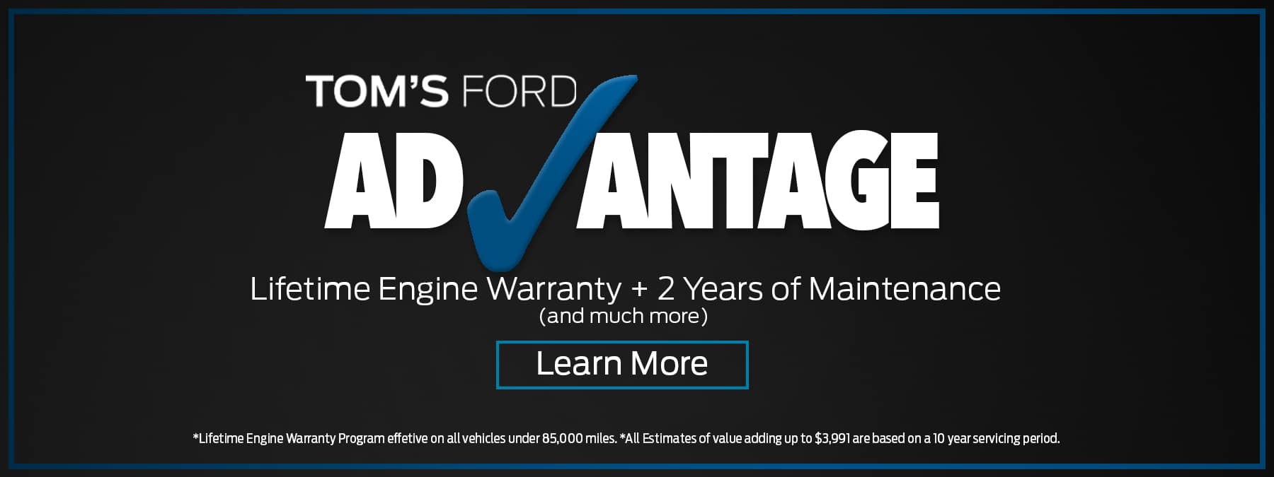 toms ford advantage free lifetime engine