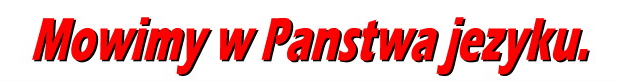 We Speak your language