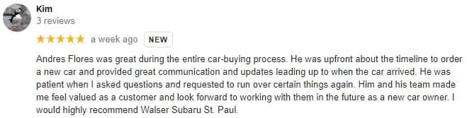 Kim Google Customer Testimonial for Subaru Preorder with Walser Subaru St. Paul near Saint Paul, MN